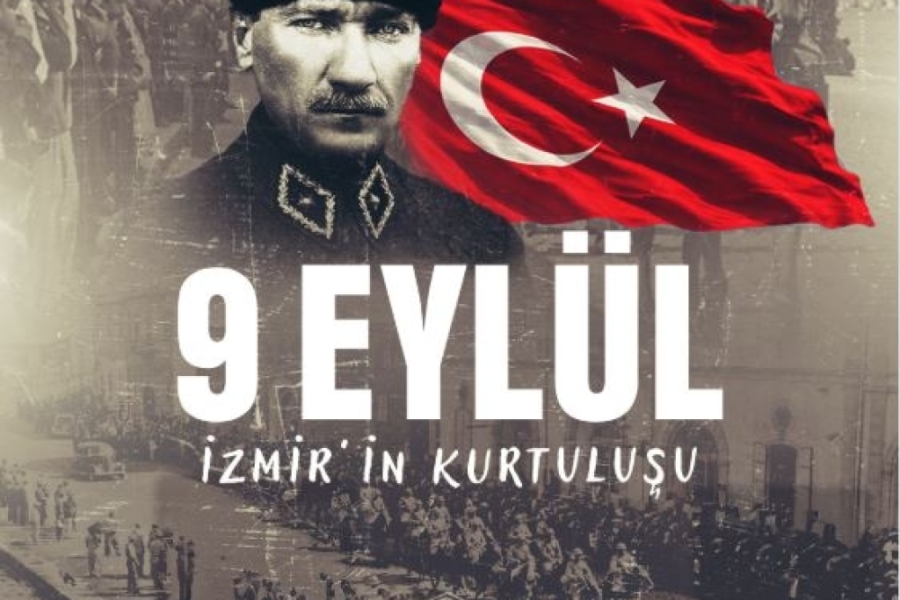 9 Eylül İzmirin Kurtuluşu