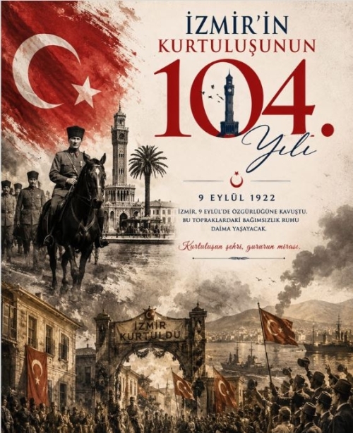 9 Eylül İzmirin Kurtuluşu