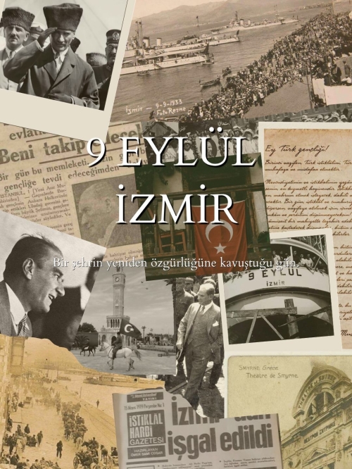 9 Eylül İzmirin Kurtuluşu
