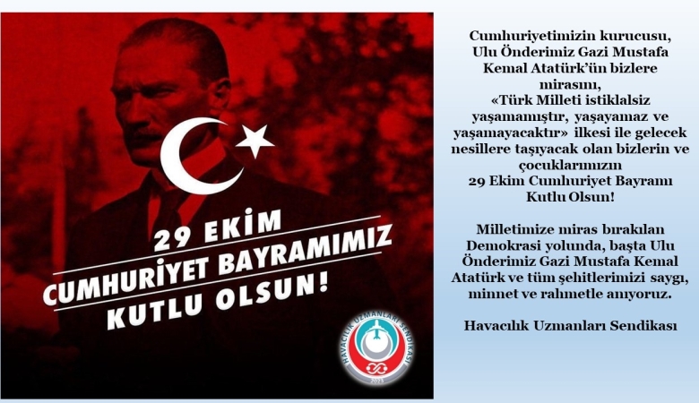 CUMHURİYETİMİZİN 102. YILI KUTLU OLSUN!