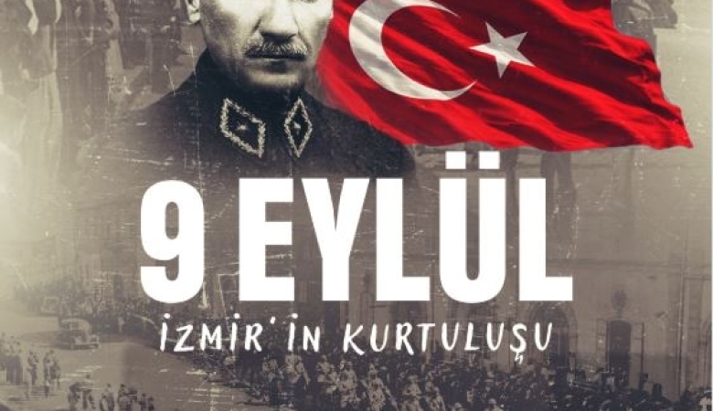 9 Eylül İzmirin Kurtuluşu